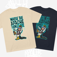 Load image into Gallery viewer, Where The Apache Things Are